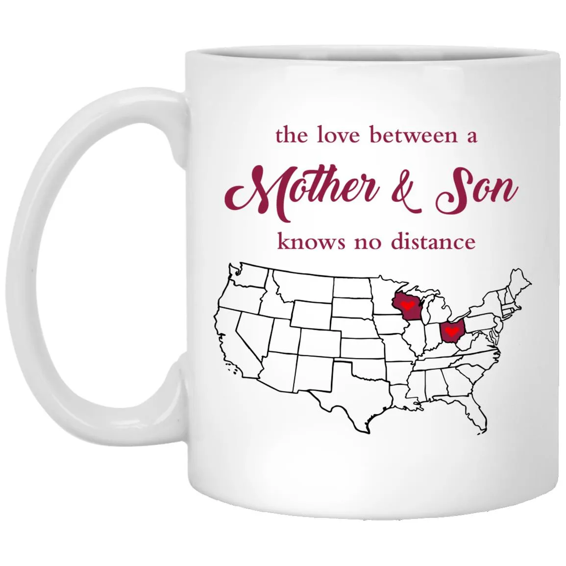 Wisconsin Ohio The Love Between Mother And Son Mug