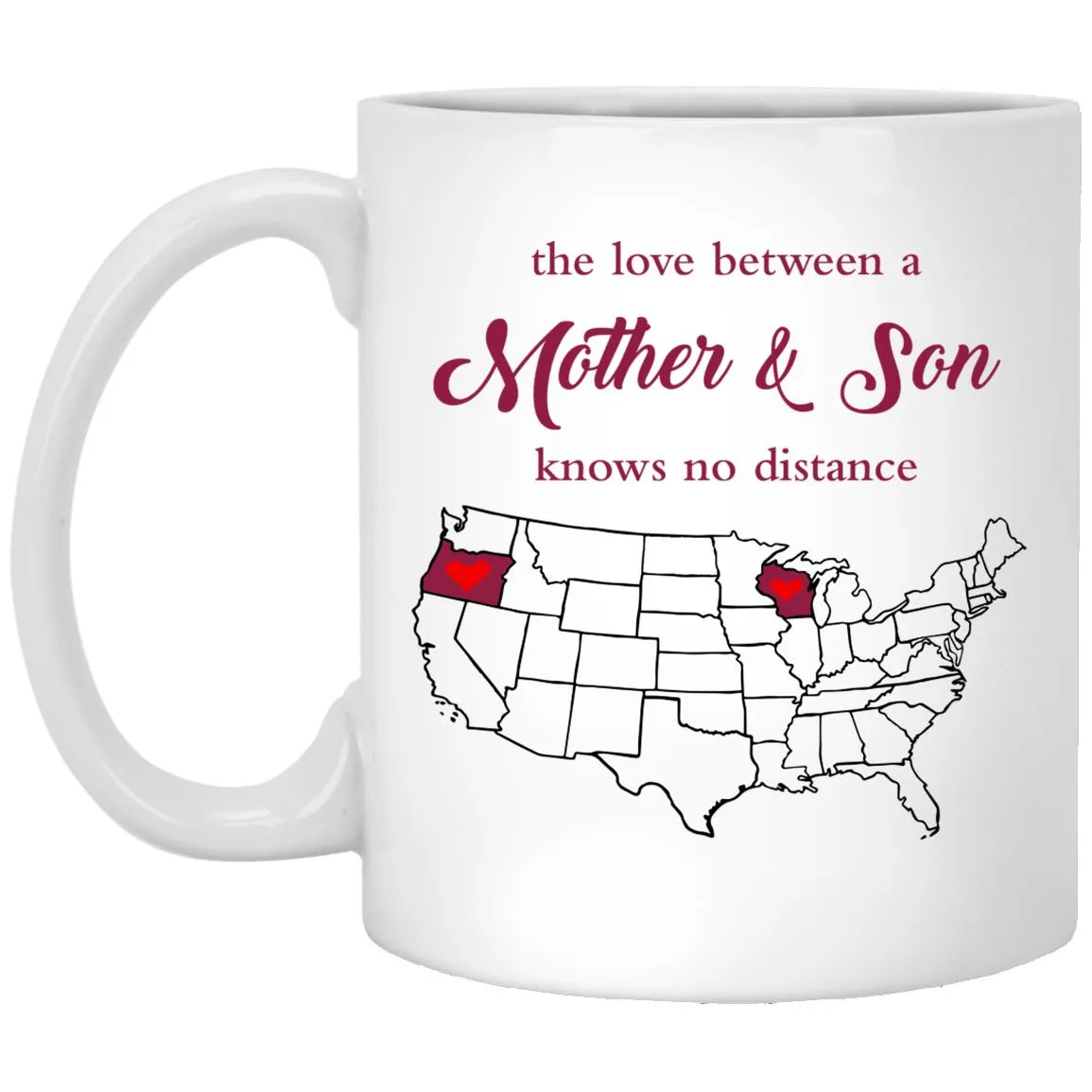 Wisconsin Oregon The Love Between Mother And Son Mug