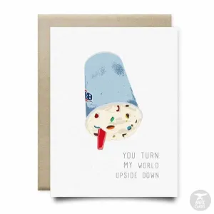 You Turn My World Upside Down Card | Anvil Cards